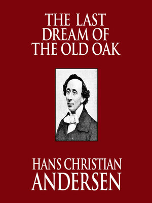 cover image of The Last Dream of the Old Oak